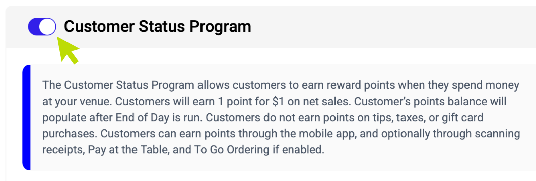 Customer Status Program toggle